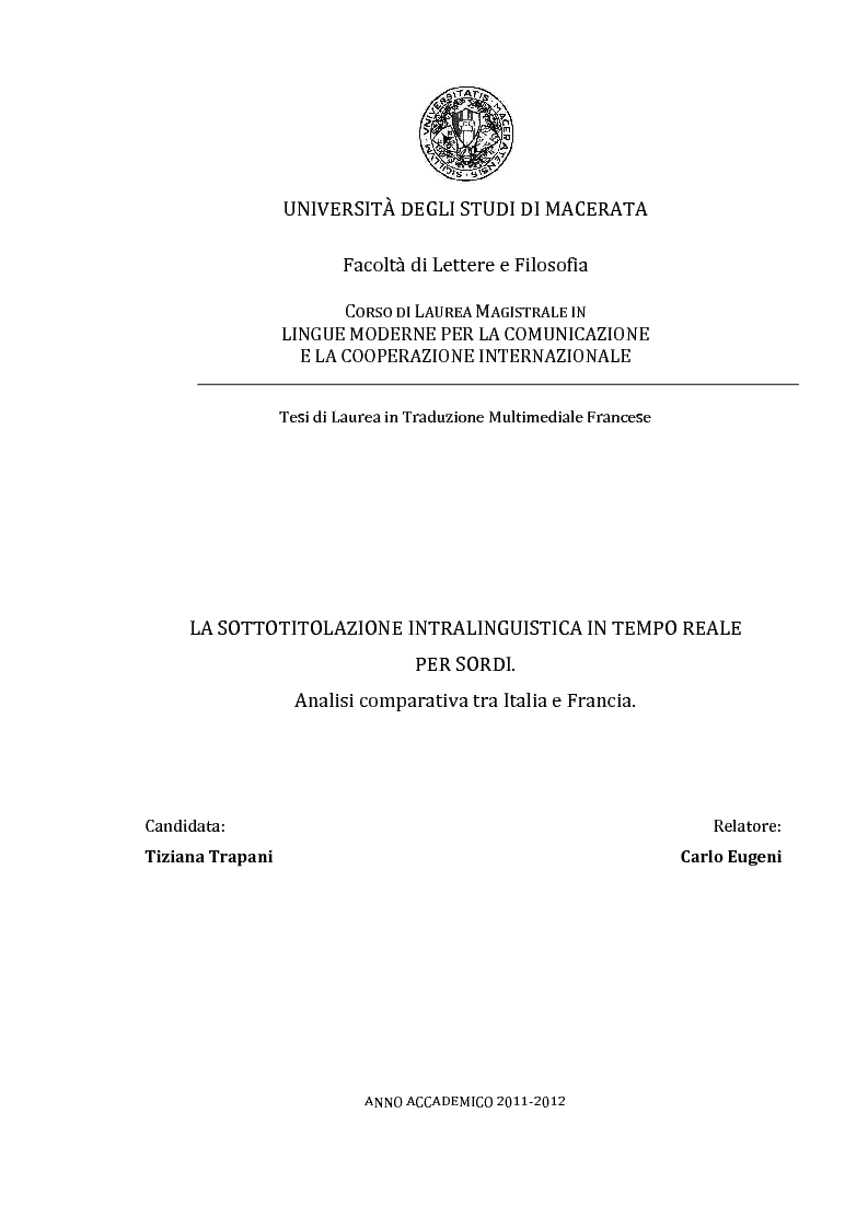 Anteprima della tesi: La sottotitolazione intralinguistica in tempo reale per sordi. Analisi comparativa tra Italia e Francia., Pagina 1