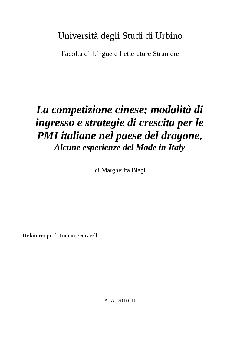 Anteprima della tesi: La competizione cinese: modalità di ingresso e strategie di crescita per le PMI italiane nel paese del dragone. Alcune esperienze del Made in Italy, Pagina 1