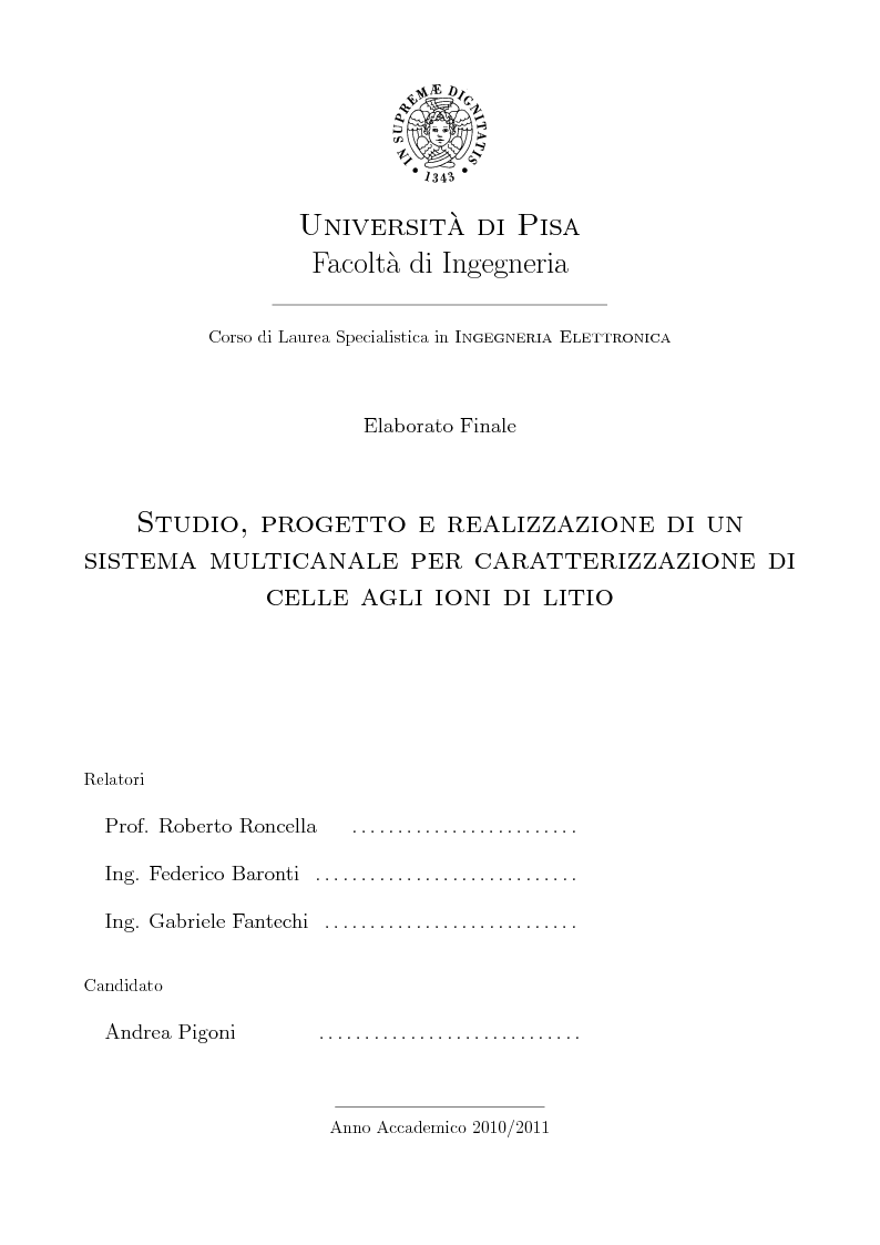Anteprima della tesi: Studio, progetto e realizzazione di un sistema multicanale per caratterizzazione di celle agli ioni di litio, Pagina 1