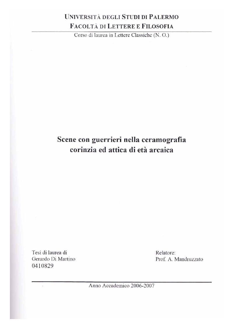 Anteprima della tesi: Scene con guerrieri nella ceramografia corinzia ed attica di età arcaica, Pagina 1