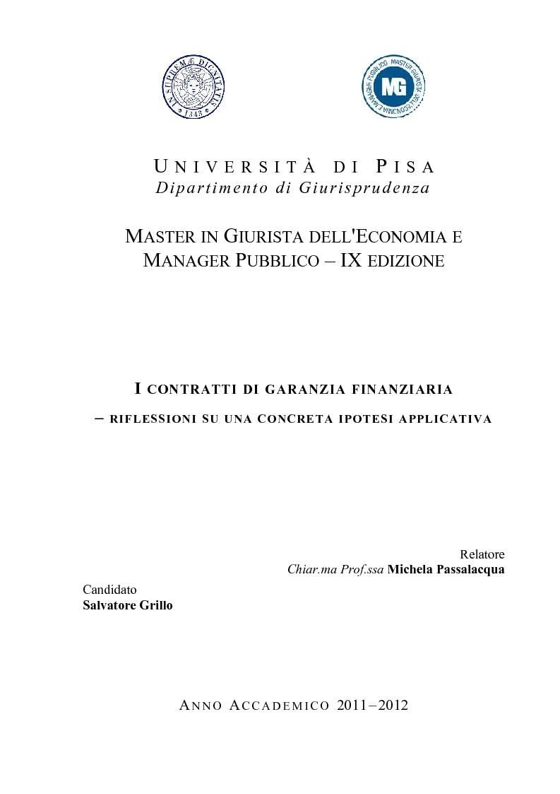 Anteprima della tesi: I contratti di garanzia finanzaria - Riflessioni su una concreta ipotesi applicativa, Pagina 1