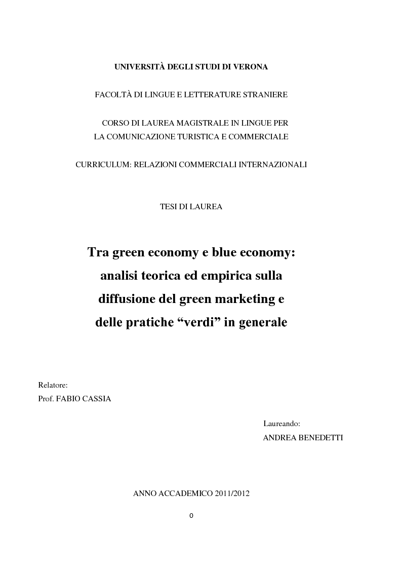 Anteprima della tesi: Tra green economy e blue economy: analisi teorica ed empirica sulla diffusione del green marketing e delle pratiche “verdi” in generale, Pagina 1