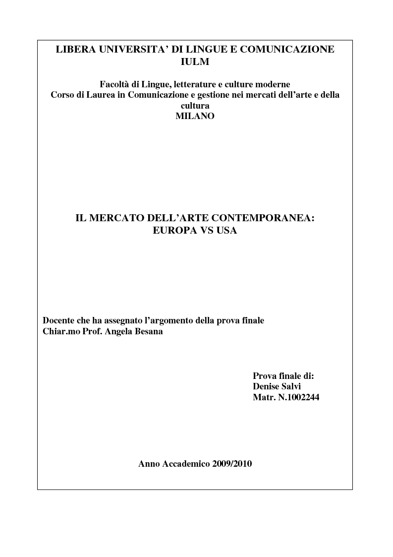 Anteprima della tesi: Il mercato dell'arte contemporanea:
Europa vs USA, Pagina 1