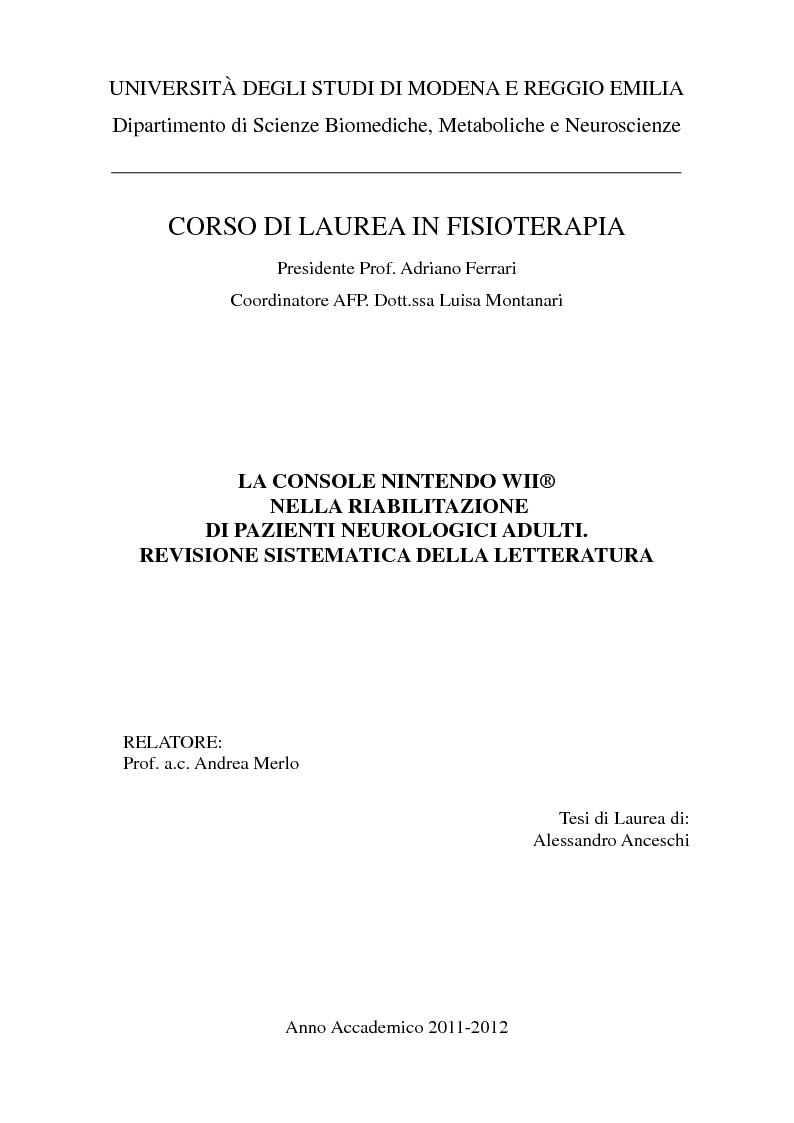 Anteprima della tesi: La Console Nintendo Wii® Nella Riabilitazione Di Pazienti Neurologici Adulti. Revisione Sistematica Della Letteratura, Pagina 1