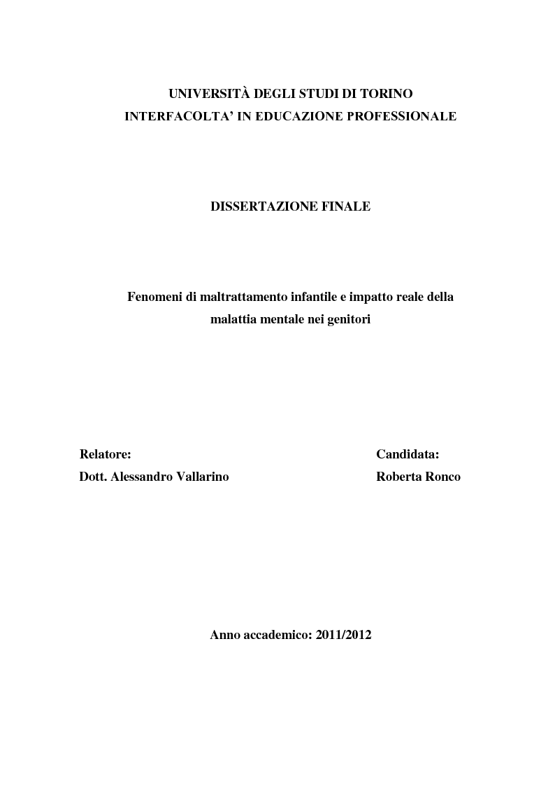 Anteprima della tesi: Fenomeni di maltrattamento infantile e impatto reale della malattia mentale nei genitori, Pagina 1