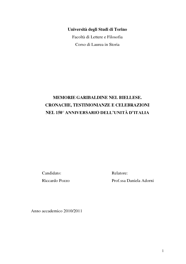 Anteprima della tesi: Memorie garibaldine nel Biellese. Cronache, testimonianze e celebrazioni nel 150° anniversario dell’Unità d’Italia, Pagina 1