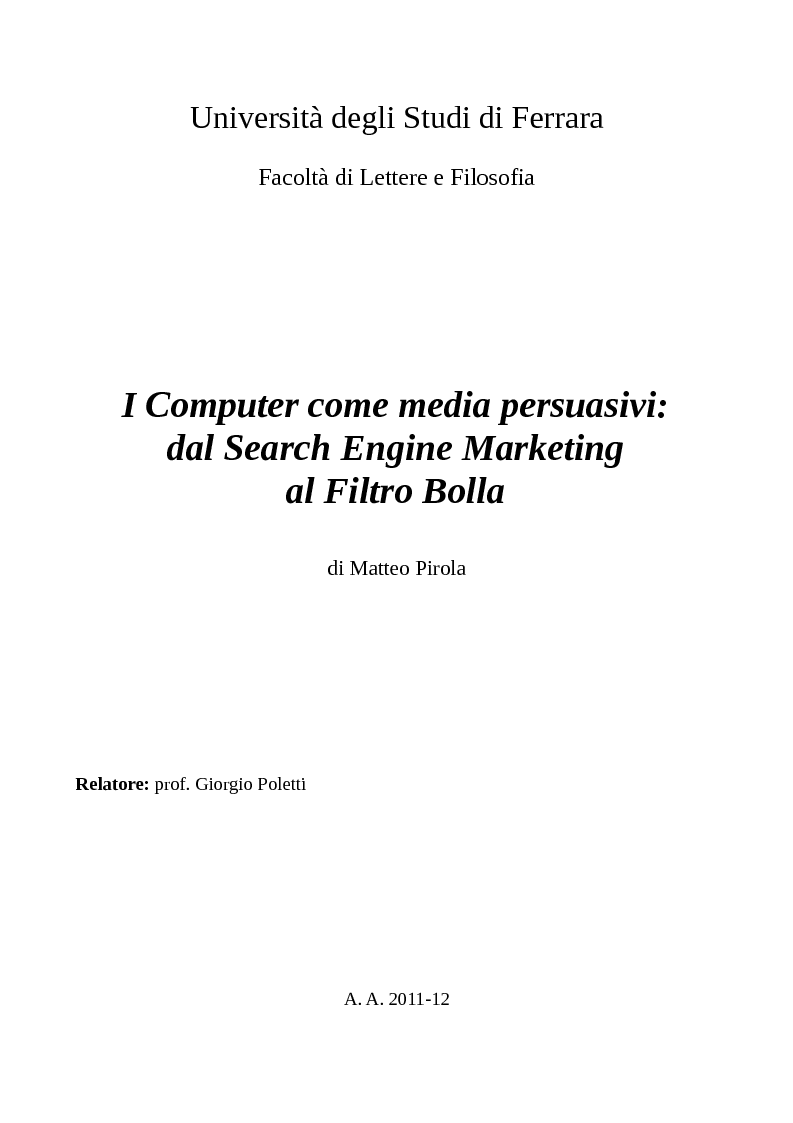 Anteprima della tesi: I Computer come media persuasivi, dal search Engine Marketing al Filtro Bolla, Pagina 1