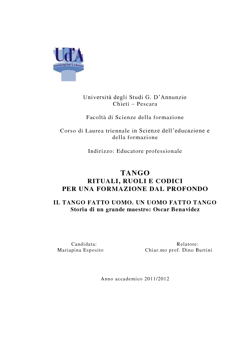 Anteprima della tesi: Tango: rituali, ruoli e codici per una formazione dal profondo. Il tango fatto uomo. Un uomo fatto tango. Intervista a un grande maestro: Oscar Benavidez, Pagina 1