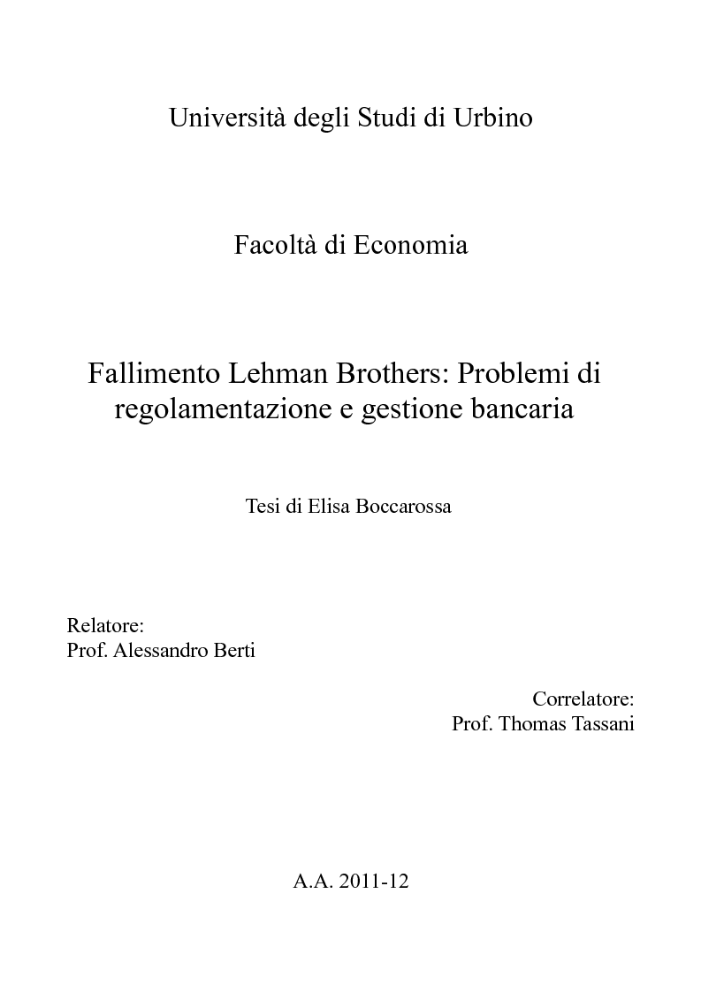 Anteprima della tesi: Fallimento Lehman Brothers: Problemi di regolamentazione e gestione bancaria, Pagina 1