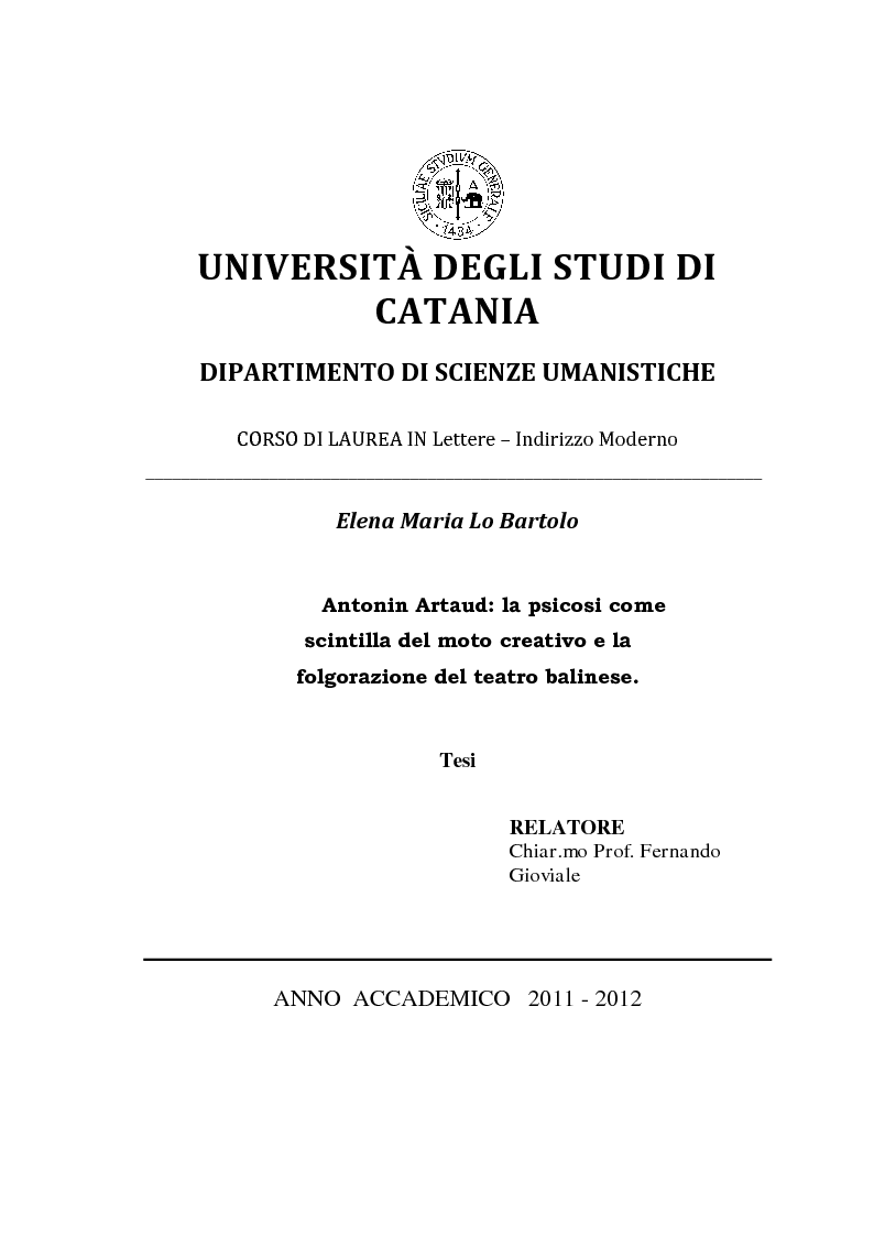 Anteprima della tesi: Antonin Artaud: la psicosi come scintilla del moto creativo e la folgorazione del teatro balinese., Pagina 1