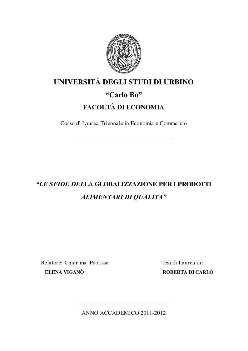 Anteprima della tesi: Le sfide della globalizzazione per i prodotti alimentari di qualità, Pagina 1