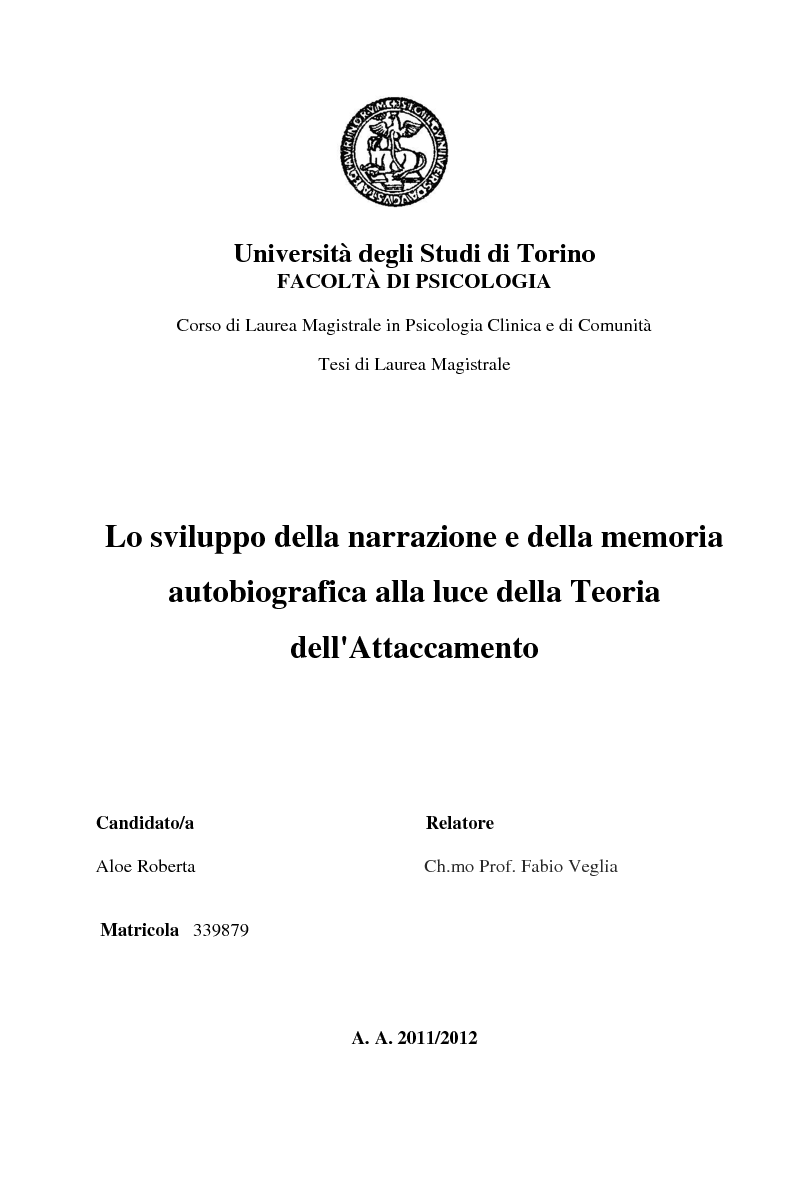 Anteprima della tesi: Lo sviluppo della narrazione e della memoria autobiografica alla luce della Teoria dell'Attaccamento, Pagina 1