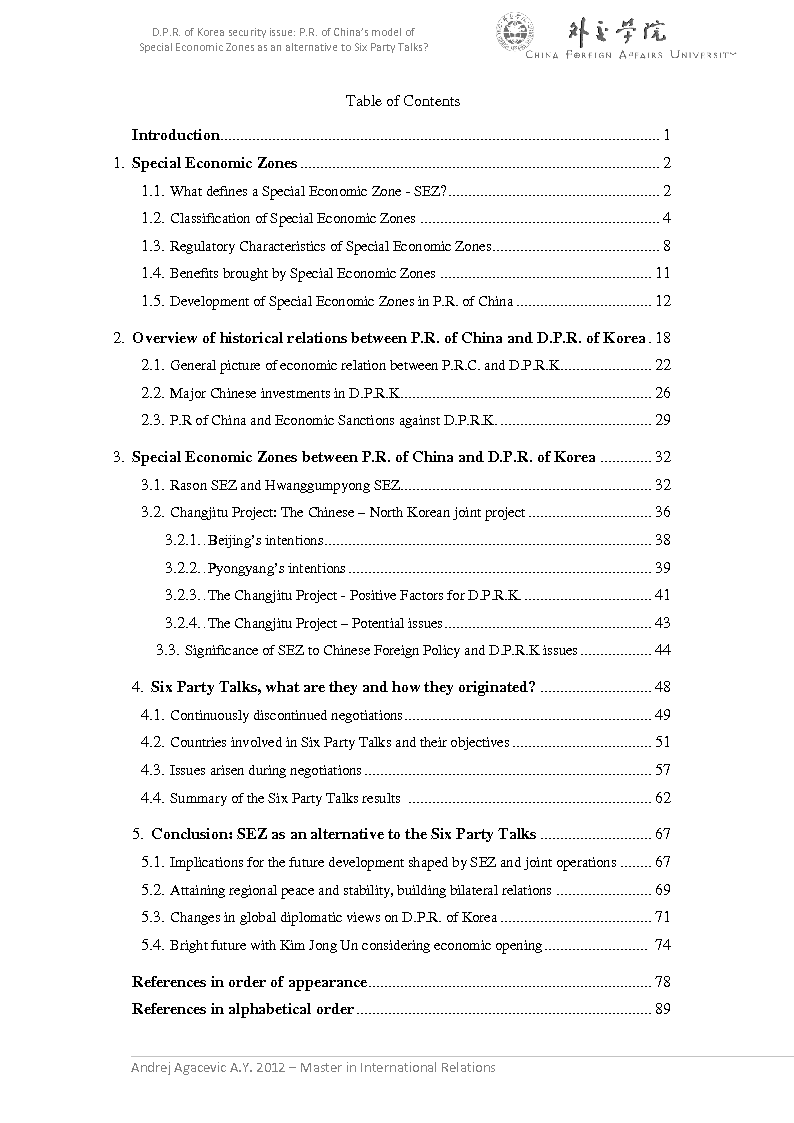 Indice della tesi: D.P.R. of Korea security issue: P.R. of China’s model of Special Economic Zones as an alternative to Six Party Talks?, Pagina 1