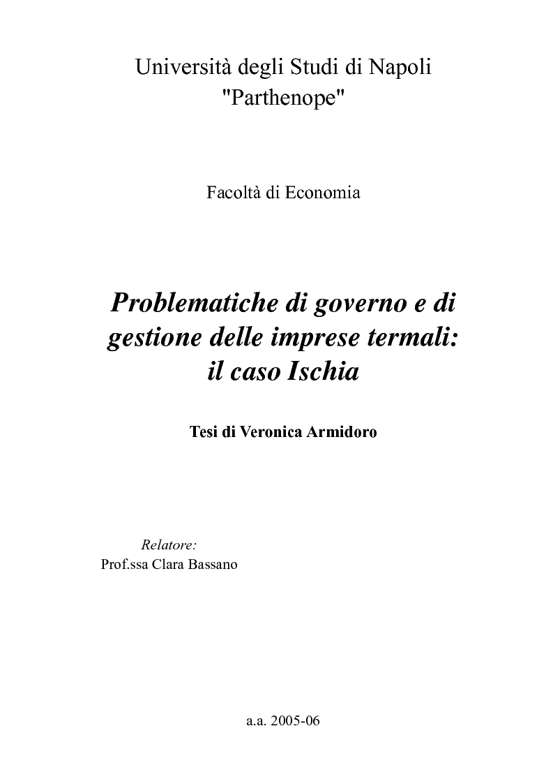 Anteprima della tesi: Problematiche di governo e di gestione delle imprese termali: il caso Ischia, Pagina 1