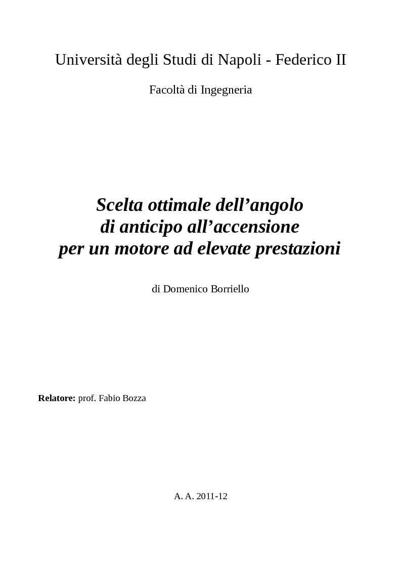 Anteprima della tesi: Scelta ottimale dell’angolo di anticipo all’accensione per un motore ad elevate prestazioni, Pagina 1
