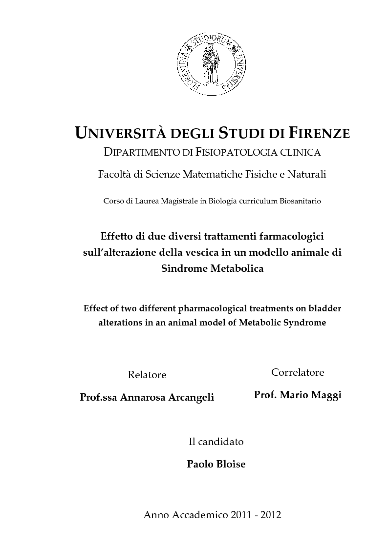 Anteprima della tesi: Effetto di due diversi trattamenti farmacologici sull'alterazione della vescica in un modello animale di Sindrome Metabolica, Pagina 1