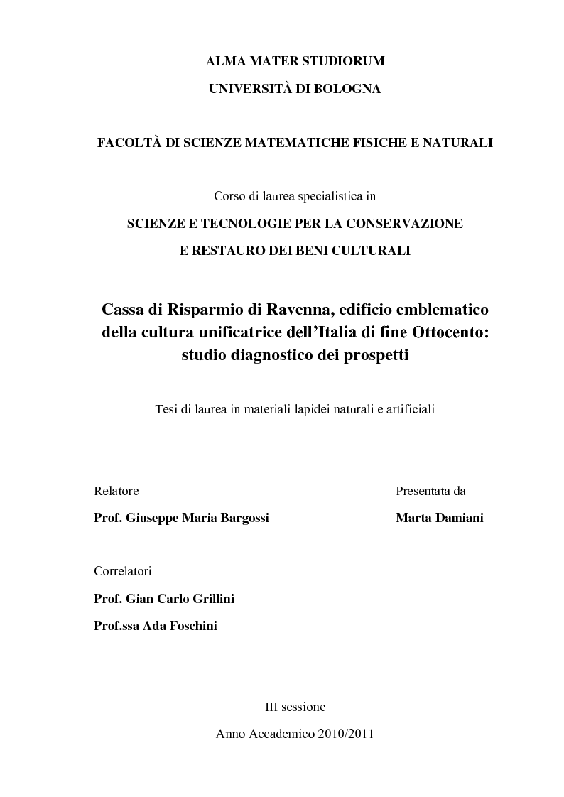 Anteprima della tesi: Cassa di Risparmio di Ravenna, edificio emblematico della cultura unificatrice dell’Italia di fine Ottocento: studio diagnostico dei prospetti, Pagina 1