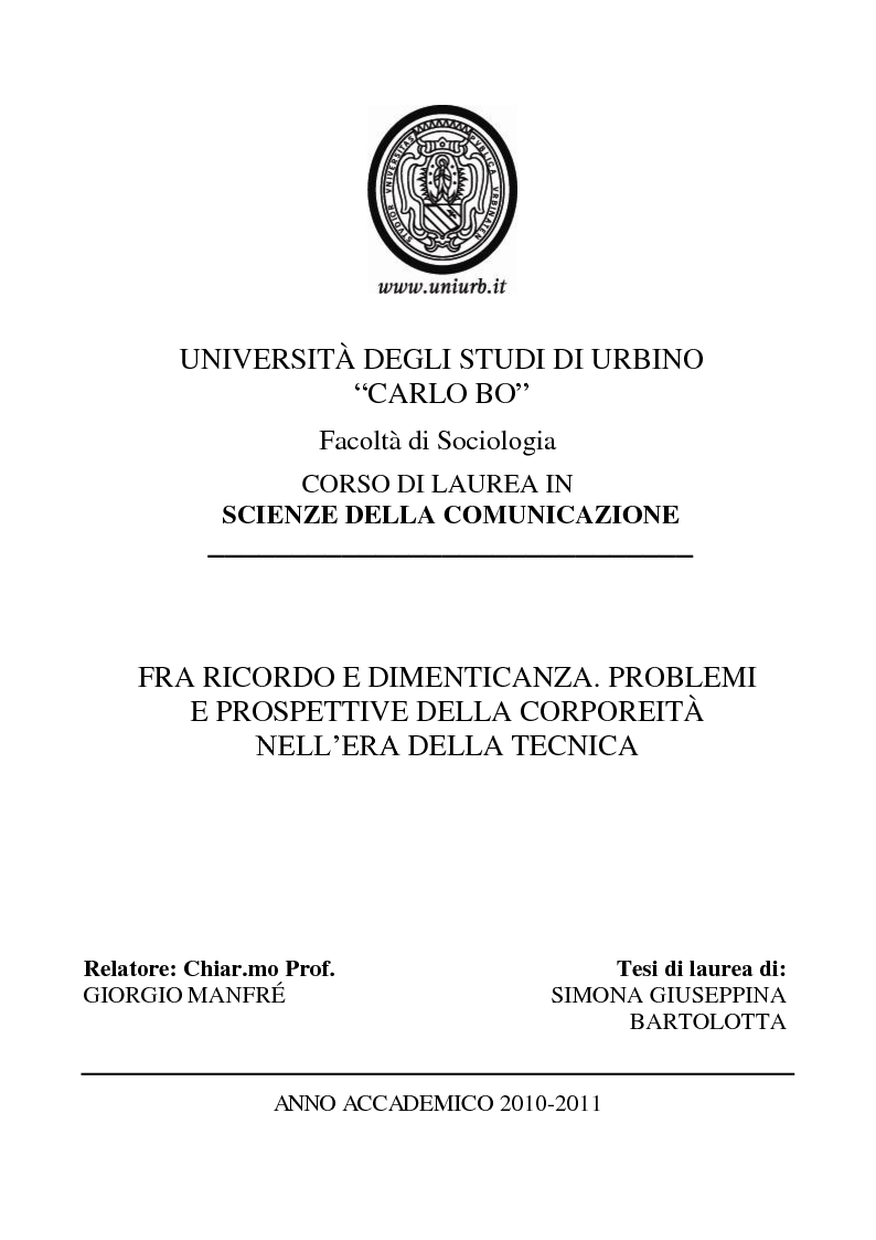 Anteprima della tesi: Fra ricordo e dimenticanza. Problemi e prospettive della corporeità nell'era della tecnica., Pagina 1