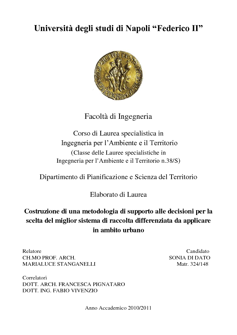 Anteprima della tesi: Costruzione di una metodologia di supporto alle decisioni per la scelta del miglior sistema di raccolta differenziata da applicare in ambito urbano, Pagina 1