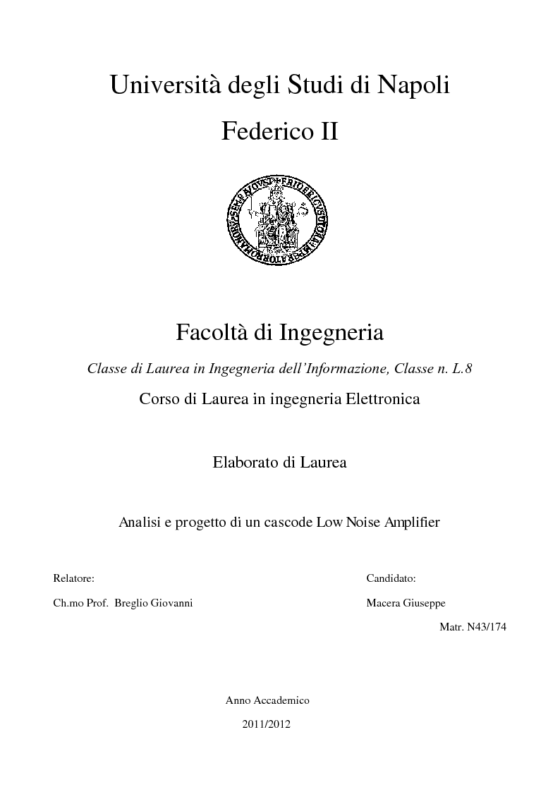 Anteprima della tesi: Analisi e progetto di un cascode Low Noise Amplifier ad 1GHz, Pagina 1