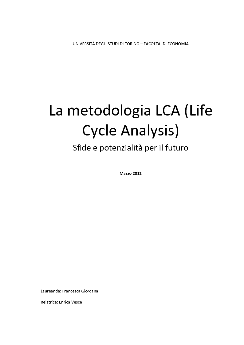 Anteprima della tesi: La metodologia LCA (Life Cycle Analysis). Sfide e potenzialità per il futuro., Pagina 1