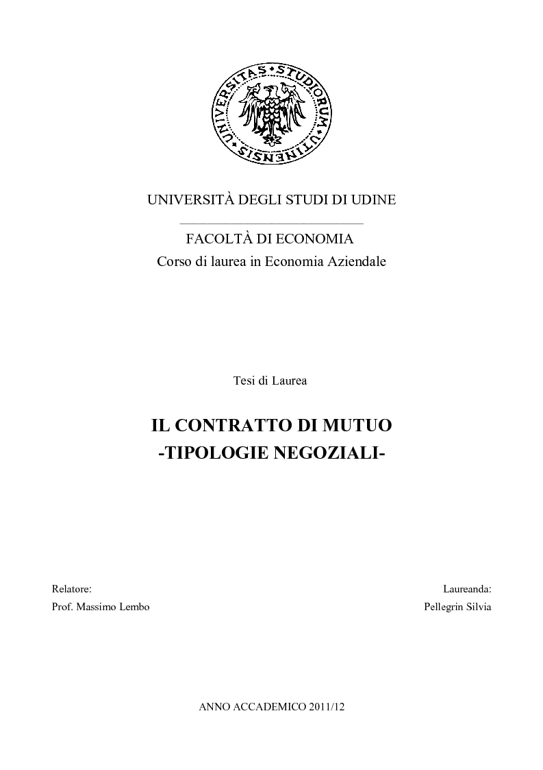 Anteprima della tesi: Il contratto di mutuo - tipologie negoziali, Pagina 1