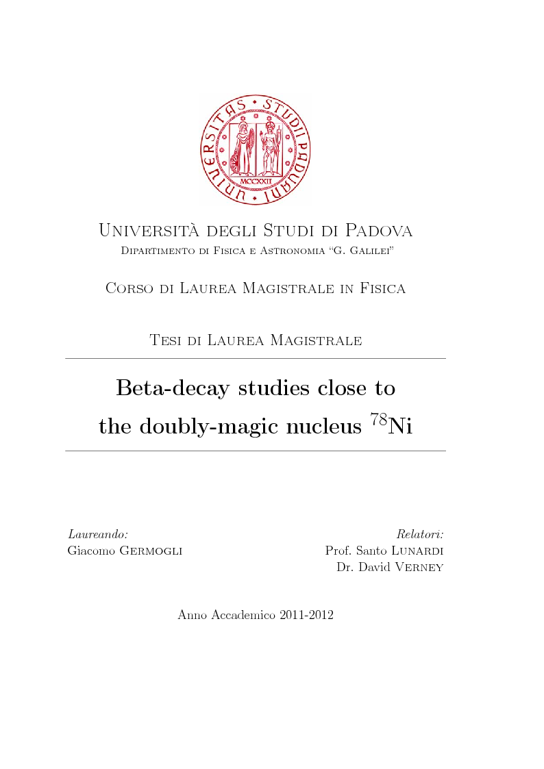 Anteprima della tesi: Beta decay studies close to the doubly-magic nucleus 78Ni, Pagina 1
