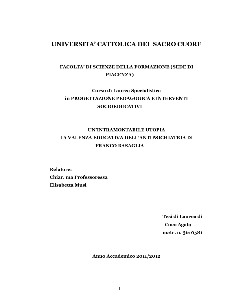 Anteprima della tesi: Un’intramontabile utopia - La valenza educativa dell’antipsichiatria di Franco Basaglia, Pagina 1