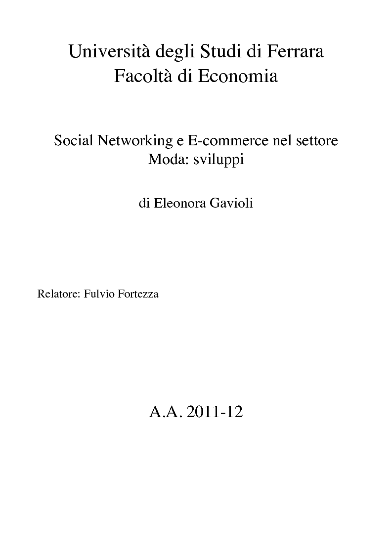 Anteprima della tesi: Social Networking e E-commerce nel settore Moda: sviluppi, Pagina 1