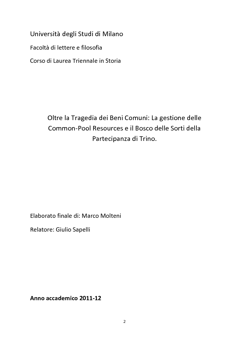 Anteprima della tesi: Oltre la Tragedia dei Beni Comuni: La gestione delle Common-Pool Resources e il Bosco delle Sorti della Partecipanza di Trino, Pagina 1