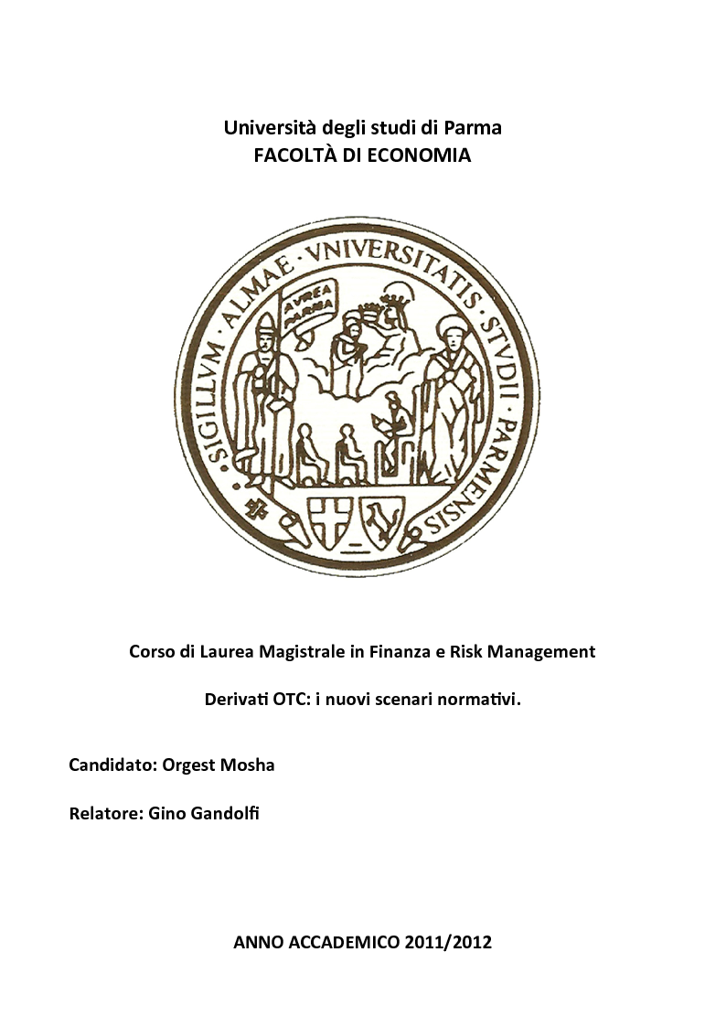 Anteprima della tesi: Derivati OTC: i nuovi scenari normativi, Pagina 1