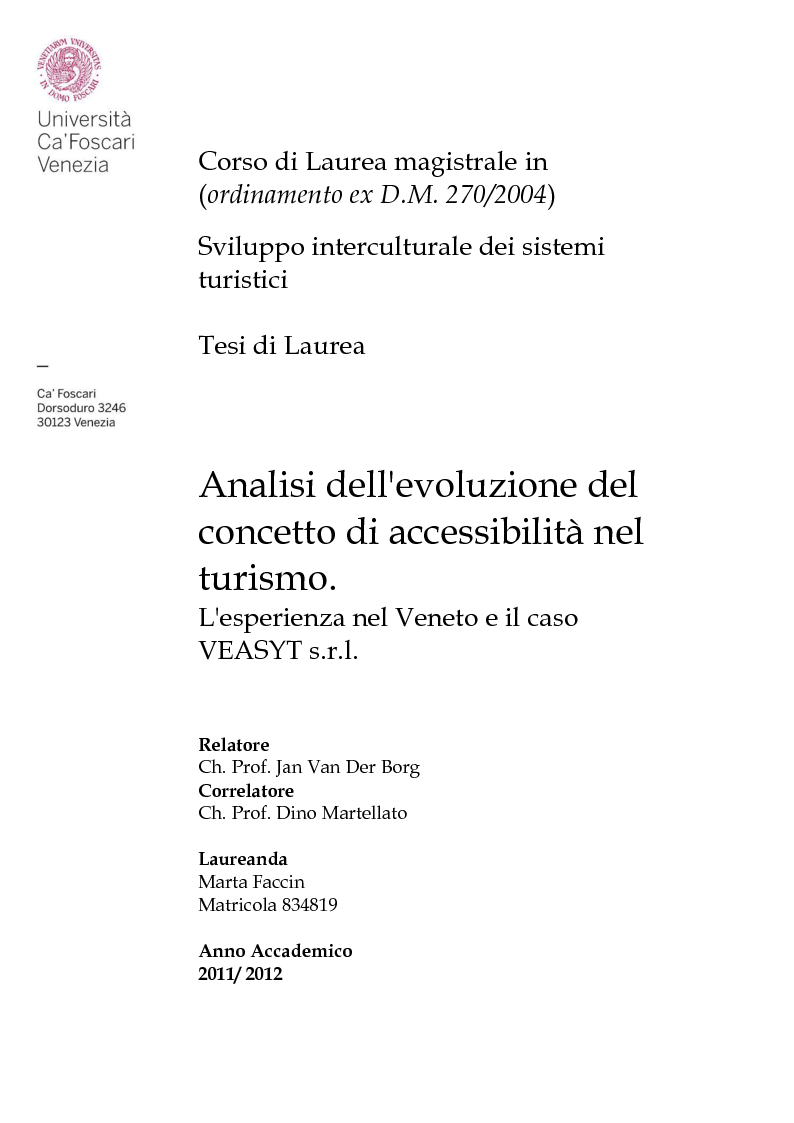 Anteprima della tesi: Analisi dell'evoluzione del concetto di accessibilità nel turismo. L'esperienza nel Veneto e il caso VEASYT s.r.l, Pagina 1