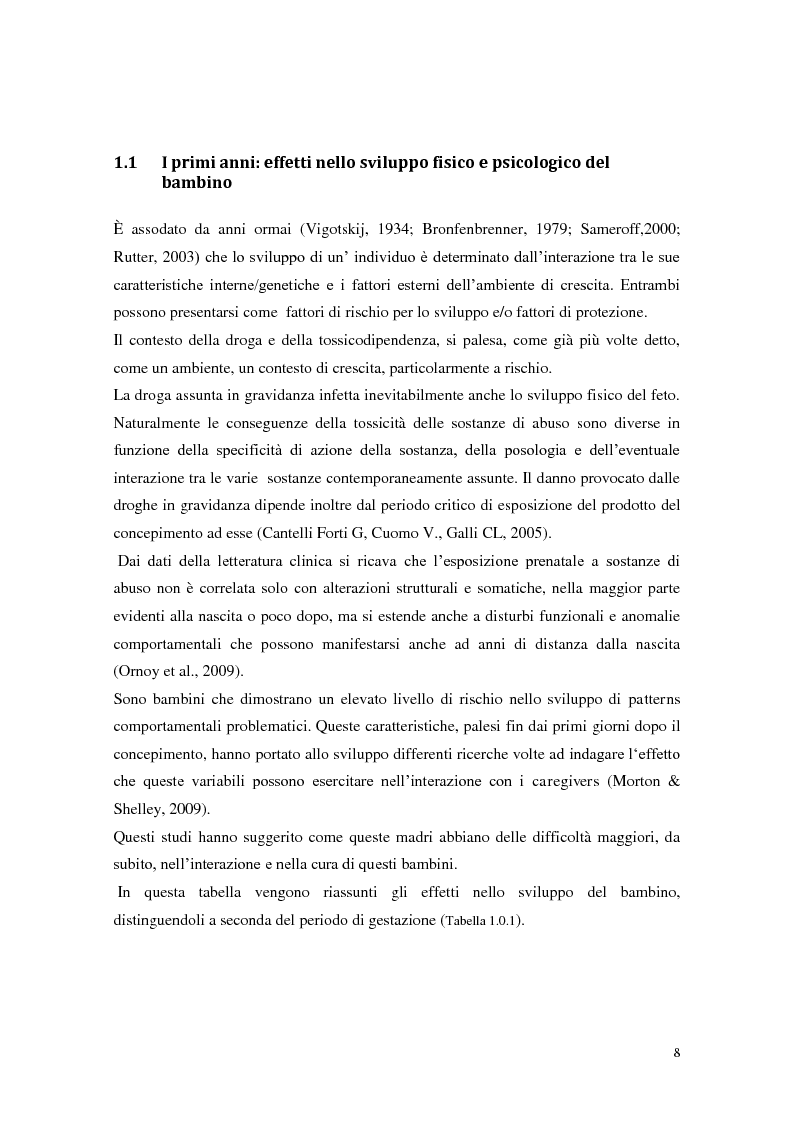 Anteprima della tesi: Figli di madri tossicodipendenti: un percorso già segnato? Fattori di rischio e di protezione dei bambini in età scolare, Pagina 6