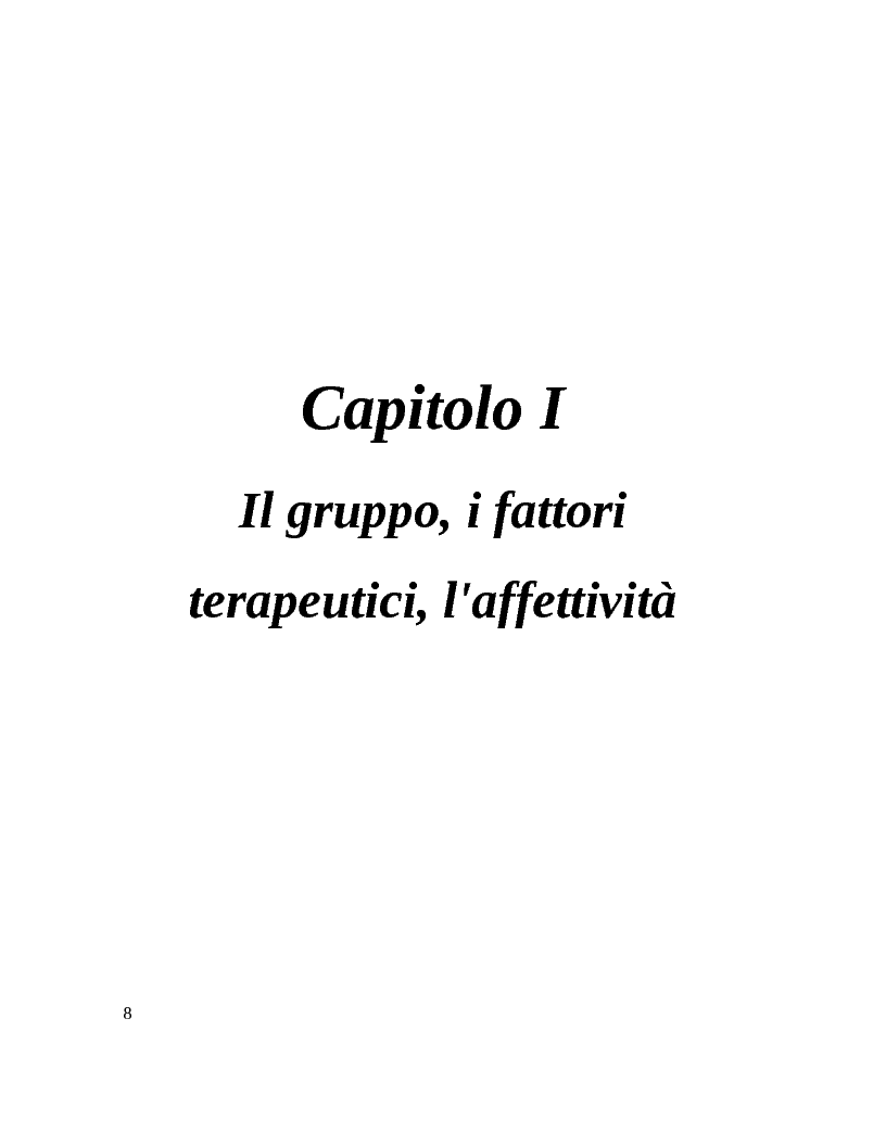 Anteprima della tesi: Il gruppo. Fattori terapeutici ed affettivita. Un'esperienza tra pazienti bipolari, Pagina 5