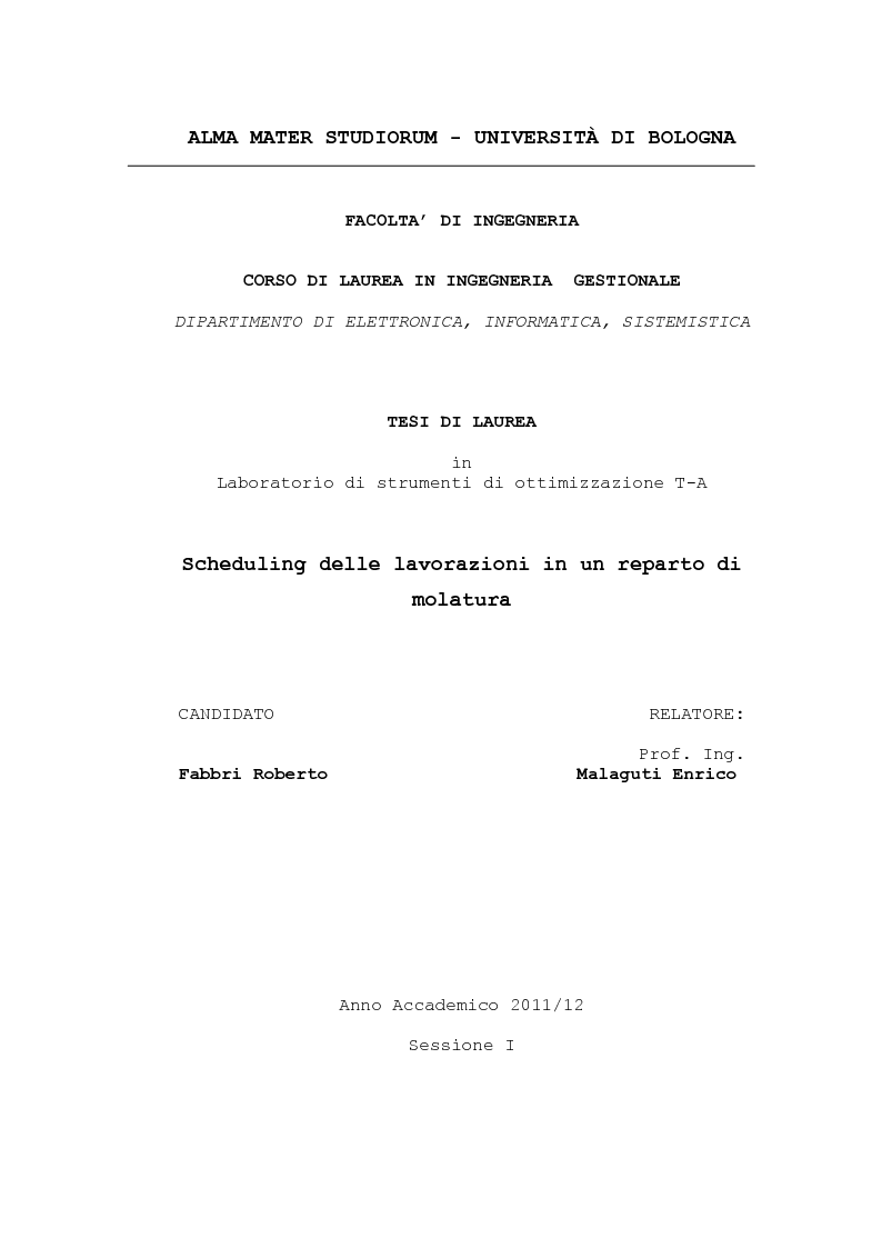 Anteprima della tesi: Scheduling delle lavorazioni in un reparto di molatura, Pagina 1