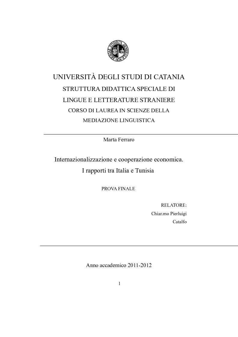 Anteprima della tesi: Internazionalizzazione e cooperazione economica. I rapporti tra Italia e Tunisia , Pagina 1