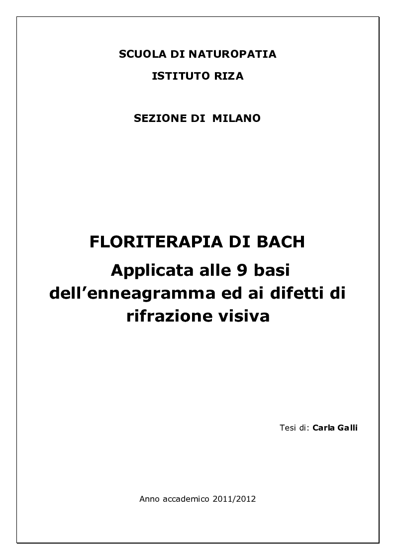 Anteprima della tesi: Floriterapia di Bach Applicata alle 9 Basi dell'enneagramma ed ai difetti di rifrazione visiva, Pagina 1