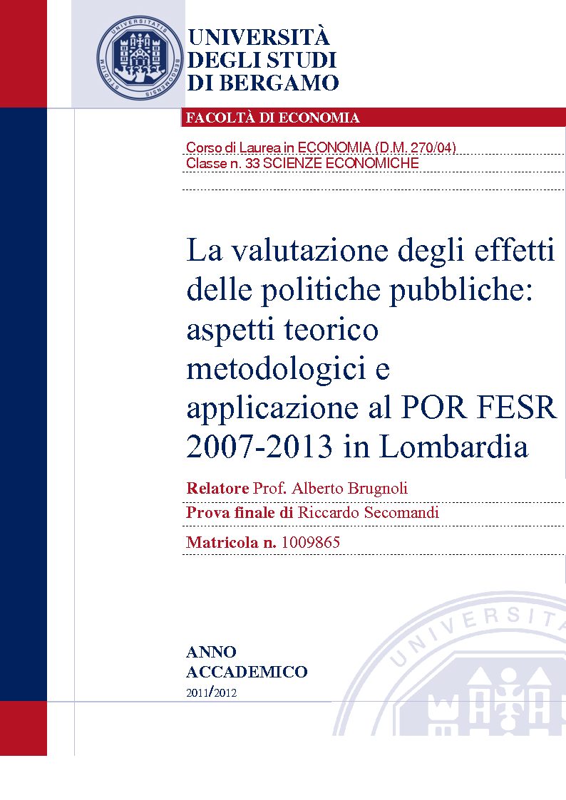 Anteprima della tesi: La valutazione degli effetti delle politiche pubbliche: aspetti teorico metodologici e applicazione al POR FESR 2007-2013 in Lombardia, Pagina 1