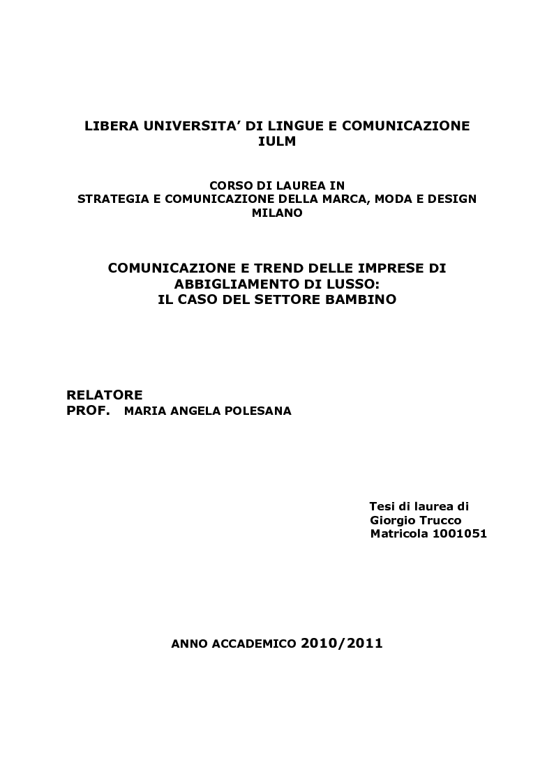 Anteprima della tesi: Comunicazione e trend delle imprese di abbigliamento di lusso: il caso del settore bambino, Pagina 1