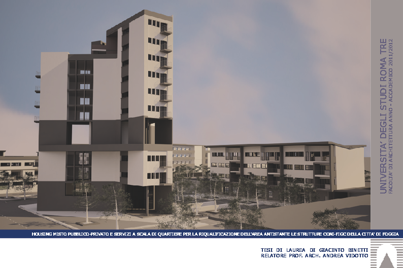 Anteprima della tesi: Housing integrato pubblico-privato e servizi a scala di quartiere per la riqualificazione dell'area CONI-FIGC (Via De Petra) della città di Foggia, Pagina 1