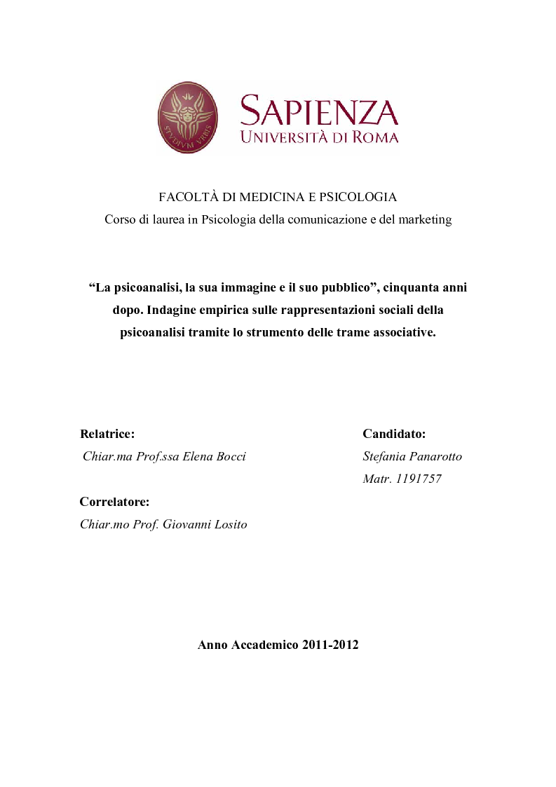 Anteprima della tesi: ''La psicoanalisi, la sua immagine e il suo pubblico'', cinquant'anni dopo. Indagine empirica sulle rappresentazioni sociali della psicoanalisi tramite lo strumento delle trame associative., Pagina 1