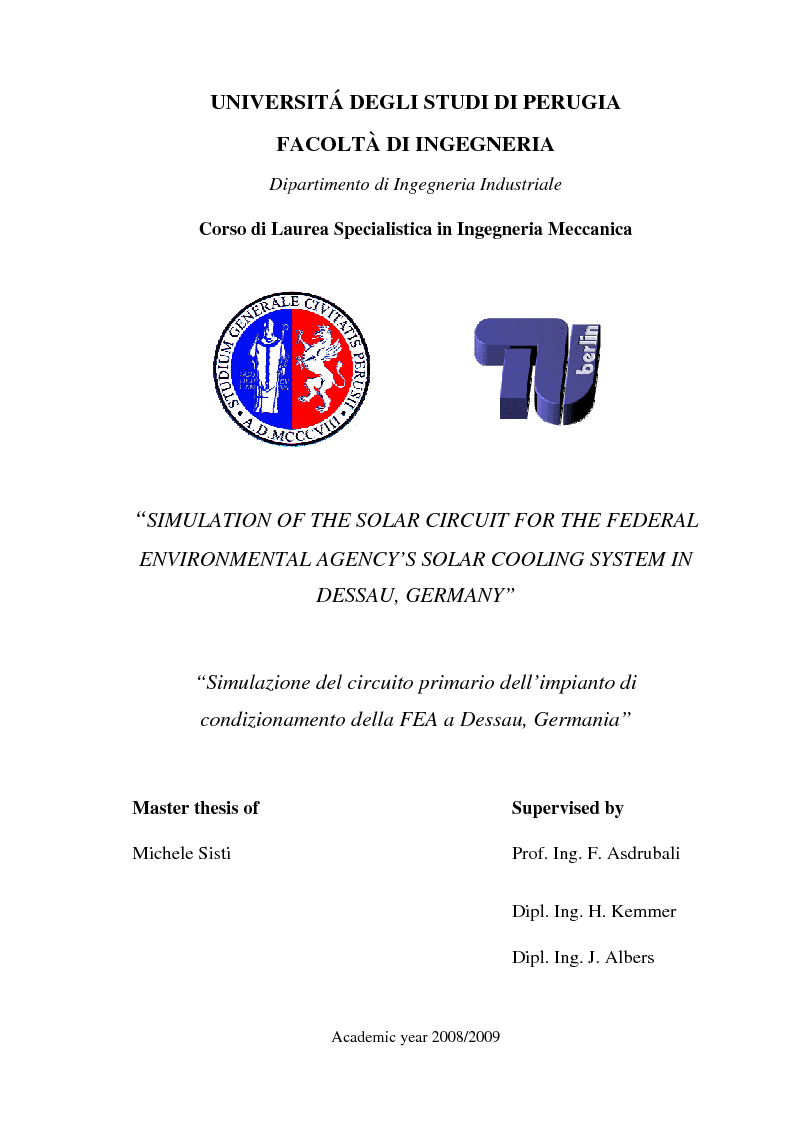 Anteprima della tesi: Simulation of the solar circuit for the Federal Environmental Agency's solar cooling system Dessau, Germany, Pagina 1