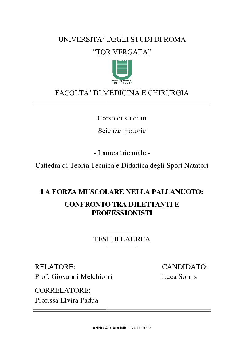 Anteprima della tesi: La forza muscolare nella Pallanuoto: confronto tra dilettanti e professionisti, Pagina 1