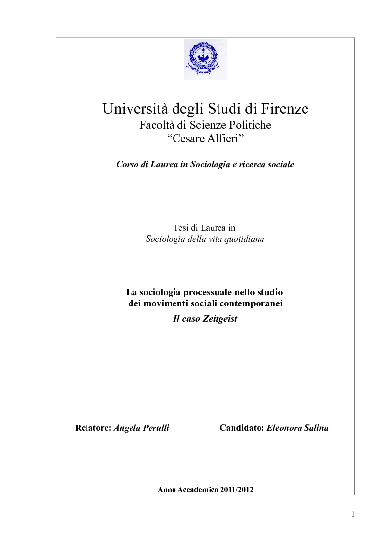 Anteprima della tesi: La sociologia processuale nello studio dei movimenti sociali contemporanei. Il caso Zeitgeist., Pagina 1