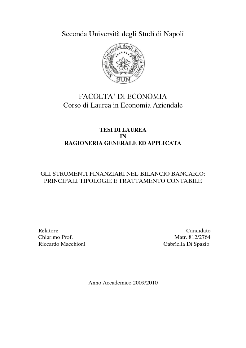 Anteprima della tesi: Gli strumenti finanziari nel bilancio bancario: principali tipologie e trattamento contabile, Pagina 1