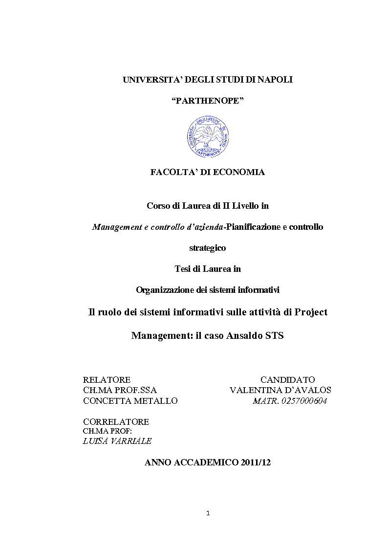 Anteprima della tesi: Il ruolo dei sistemi informativi sulle attività di project management: il caso Ansaldo sts, Pagina 1