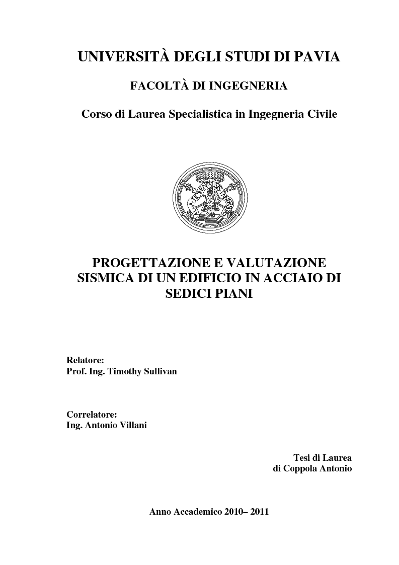 Anteprima della tesi: Progettazione e valutazione sismica di un edificio in acciaio di sedici piani, Pagina 1