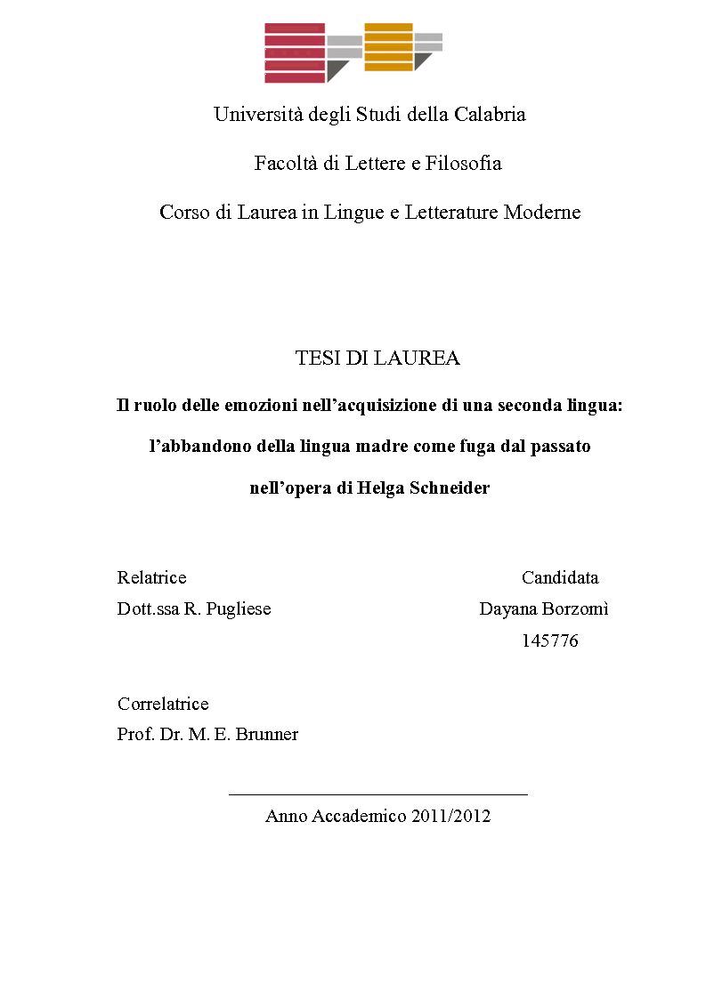 Anteprima della tesi: Il ruolo delle emozioni nell’acquisizione di una seconda lingua: l’abbandono della lingua madre come fuga dal passato nell’opera di Helga Schneider, Pagina 1