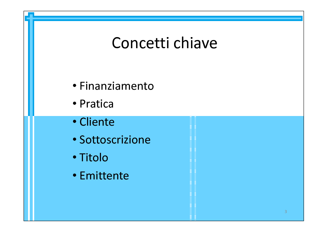 Anteprima della tesi: Progettazione di una base di dati a supporto di una società finanziaria, Pagina 3