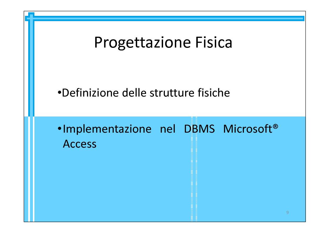 Anteprima della tesi: Progettazione di una base di dati a supporto di una società finanziaria, Pagina 9